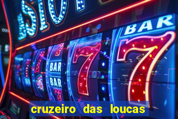 cruzeiro das loucas (2002) torrent